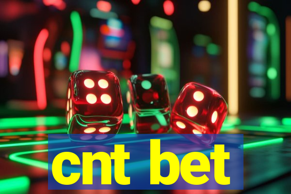 cnt bet